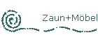 Zaun+M�bel