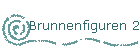 Brunnenfiguren 2